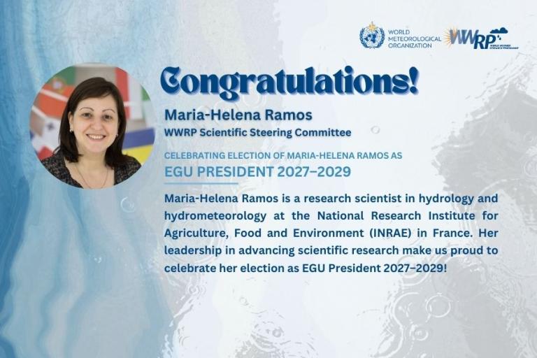 Maria-Helena Ramos is congratulated for being elected EGU President 2027–2029, highlighted as a hydrology researcher at INRAE, with a portrait of her on the left.
