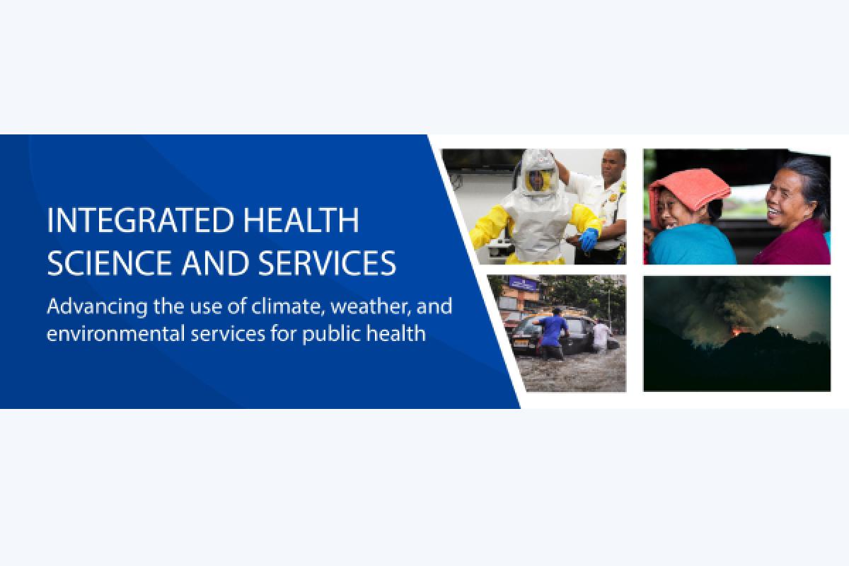 Banner with text "Integrated Health Science and Services," images of health workers, people in discussion, flood response, and a wildfire, highlighting public health and environmental services.