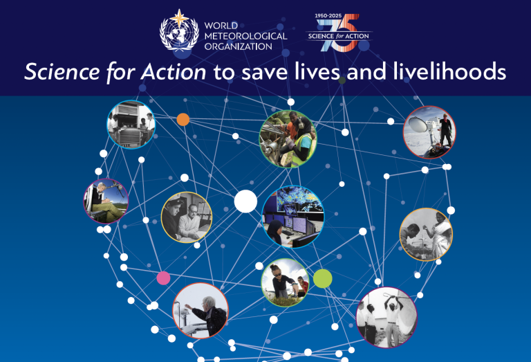 World Meteorological Organization poster: "Science for Action to save lives and livelihoods," featuring interconnected images of people managing weather-related tasks and technology.