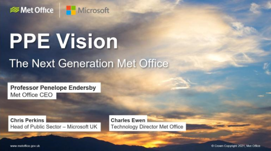 Presentation slide titled "PPE Vision: The Next Generation Met Office" with logos for Met Office and Microsoft, and names of presenters against a sky background.