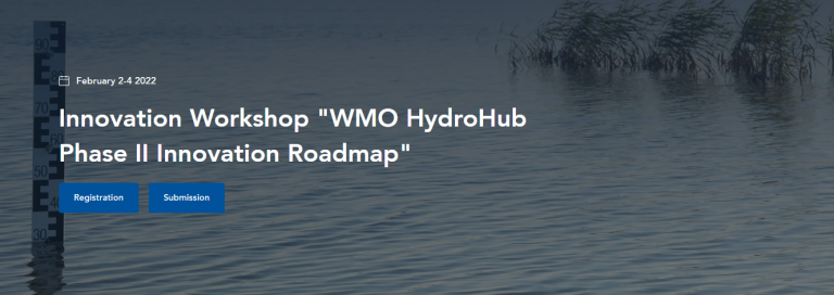 Water level gauge on a body of water with text overlay about the "WMO HydroHub Phase II Innovation Roadmap" workshop held February 2-4, 2022, and registration and submission buttons.