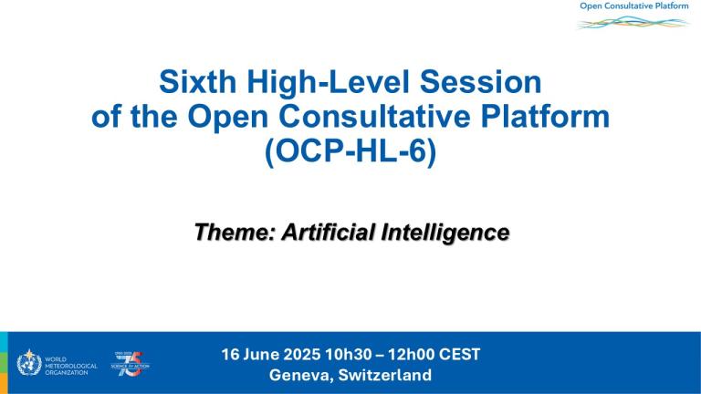 Presentation slide for the Sixth High-Level Session of the Open Consultative Platform on Artificial Intelligence, held on 16 June 2025 in Geneva, Switzerland.