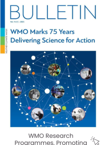 Cover of the WMO Bulletin featuring “WMO Marks 75 Years Delivering Science for Action” with a network graphic and images of people and scientific activities.