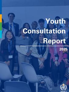 A group of young adults with conference badges pose for a photo under the title "Youth Consultation Report 2025" and the WMO logo.