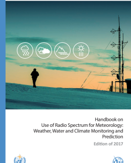 Cover of the 2017 edition handbook titled "Use of Radio Spectrum for Meteorology: Weather, Water, and Climate Monitoring and Prediction" featuring a silhouette of a person and meteorological equipment against a sunset.