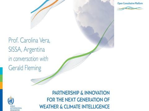 A promotional graphic featuring text about a conversation between Prof. Carolina Vera and Gerald Fleming on weather and climate intelligence, with a globe and colorful lines in the background.