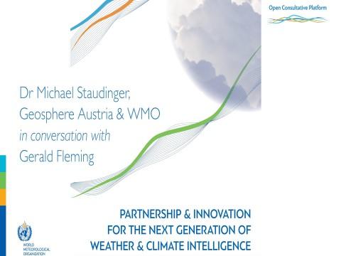 Promotional graphic for a conversation with Dr. Michael Staudinger and Gerald Fleming on partnership and innovation in weather and climate intelligence.
